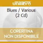 Blues / Various (2 Cd) cd musicale di V/A