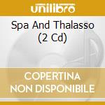 Spa And Thalasso (2 Cd) cd