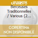 Berceuses Traditionnelles / Various (2 Cd) cd
