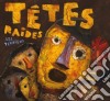 Tetes Raides - Les Terriens cd