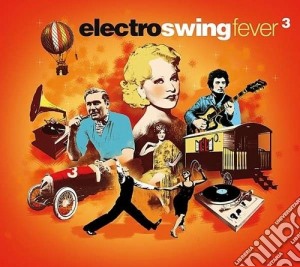 Electro Swing Fever 2014 / Various (4 Cd) cd musicale di Artisti Vari