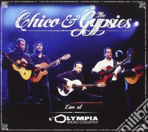 Chico & The Gypsies - Live At The Olympia cd musicale di Chico & The Gypsies