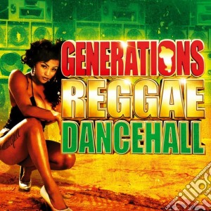 Generations Reggae Dancehall / Various (2 Cd) cd musicale di Artisti Vari