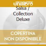 Salsa / Collection Deluxe cd