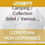 Camping / Collection Soleil / Various (2 Cd) cd