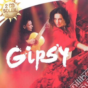Gipsy / Collection 2Cd Soleil / Various cd musicale