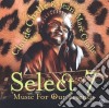 Claude Challe & Jean Marc Challe - Select 7 - Music For Our Friends (2 Cd) cd