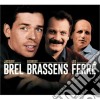 Jacques Brel / Georges Brassens / Leo Ferre (4 Cd) cd