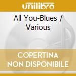 All You-Blues / Various cd