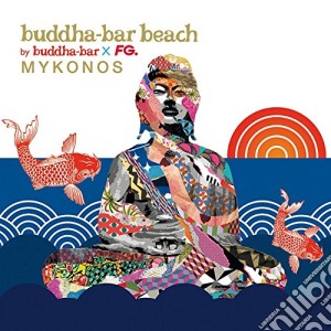 Buddha-Bar - Mykonos cd musicale di Artisti Vari