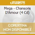 Mega - Chansons D'Amour (4 Cd) cd musicale di Mega
