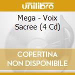 Mega - Voix Sacree (4 Cd) cd