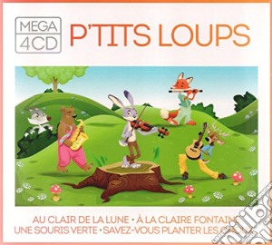 P'Tits Loups / Various (4 Cd) cd musicale di Mega