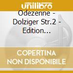Odezenne - Dolziger Str.2 - Edition Collector cd