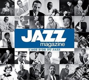 Jazz Magazine: L'Age D'Or Du Jazz / Various (5 Cd) cd musicale di V/A