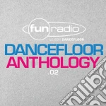 Fun Radio: Dancefloor Anthology 02 / Various (5 Cd) cd