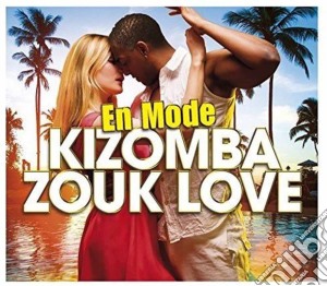 Kizomba Zouk Love Mode / Various (3 Cd) cd musicale