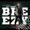Chris Brown - All About Breezy Mixtape cd