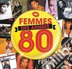 Femmes Des Annees 80 / Various (4 Cd) cd