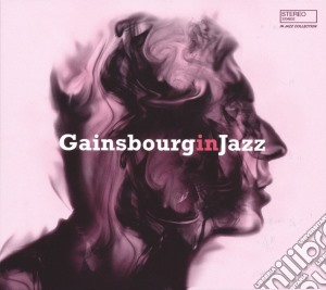 Serge Gainsbourg - Gainsbourg In Jazz (2 Cd) cd musicale di Serge Gainsbourg