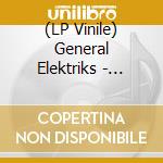 (LP Vinile) General Elektriks - Cliquety Kliqk (2 Lp) vinile