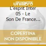 L'esprit Inter 05 - Le Son De France (2 Cd)