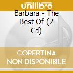 Barbara - The Best Of (2 Cd) cd musicale di Barbara