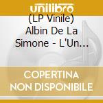 (LP Vinile) Albin De La Simone - L'Un De Nous