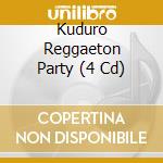 Kuduro Reggaeton Party (4 Cd) cd