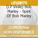 (LP Vinile) Bob Marley - Spirit Of Bob Marley vinile