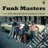 (LP Vinile) Funk Masters: Classics By The Legends Of Funky Music / Various cd