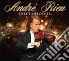 Andre' Rieu: Sweet Melodies (3 Cd) cd