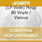 (LP Vinile) Mega 80 Vinyle / Various lp vinile