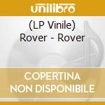 (LP Vinile) Rover - Rover lp vinile