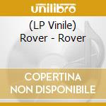 (LP Vinile) Rover - Rover vinile