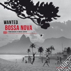 (LP Vinile) Wanted Bossa Nova lp vinile
