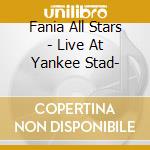 Fania All Stars - Live At Yankee Stad- cd