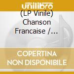 (LP Vinile) Chanson Francaise / Various (Orange Vinyl) lp vinile di Wagram