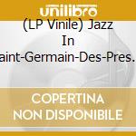 (LP Vinile) Jazz In Saint-Germain-Des-Pres / Various (Yellow Vinyl) vinile
