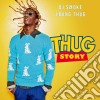 Dj Smoke - Thug Story - Young Thug Mixtape cd