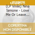 (LP Vinile) Nina Simone - Love Me Or Leave Me (+Totebag) vinile