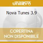 Nova Tunes 3.9 cd