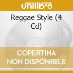 Reggae Style (4 Cd) cd