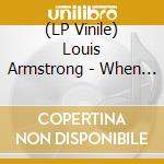(LP Vinile) Louis Armstrong - When You'Re Smiling lp vinile