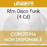 Rfm Disco Funk (4 Cd) cd musicale