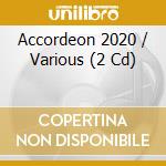 Accordeon 2020 / Various (2 Cd) cd musicale