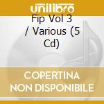 Fip Vol 3 / Various (5 Cd) cd