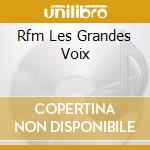 Rfm Les Grandes Voix cd