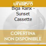 Biga Ranx - Sunset Cassette cd