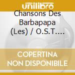 Chansons Des Barbapapa (Les) / O.S.T. (Cd+Dvd) cd